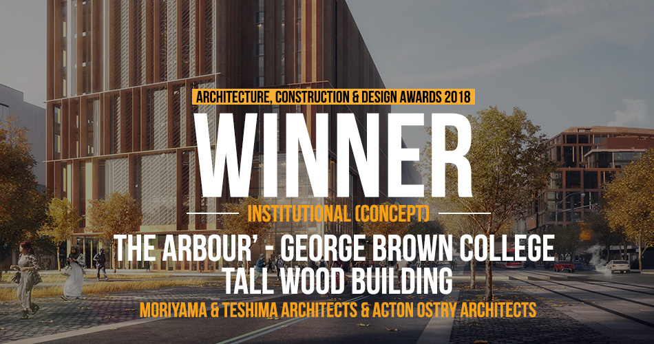 The Arbour' - George Brown College Tall Wood Building
