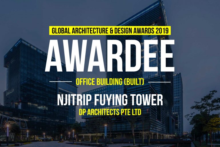 NJITRIP FUYING TOWER | DP Architects Pte Ltd