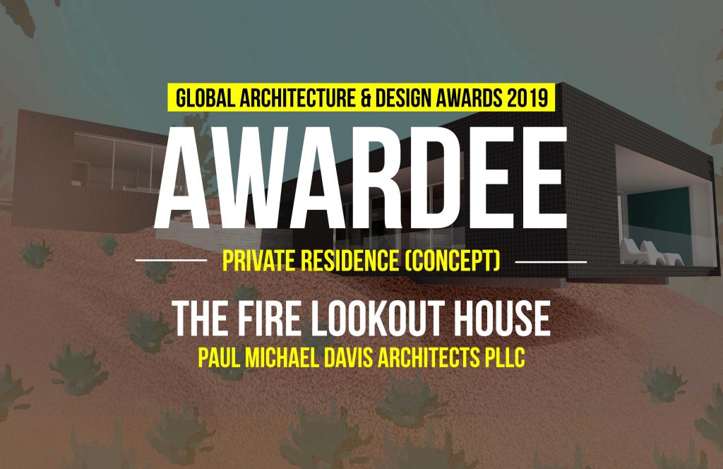The Fire Lookout House | Paul Michael Davis Architects PLLC