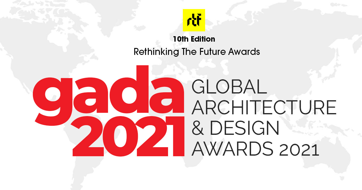 Global Architecture & Design Awards | GADA 2021 - Rethinking The Future ...