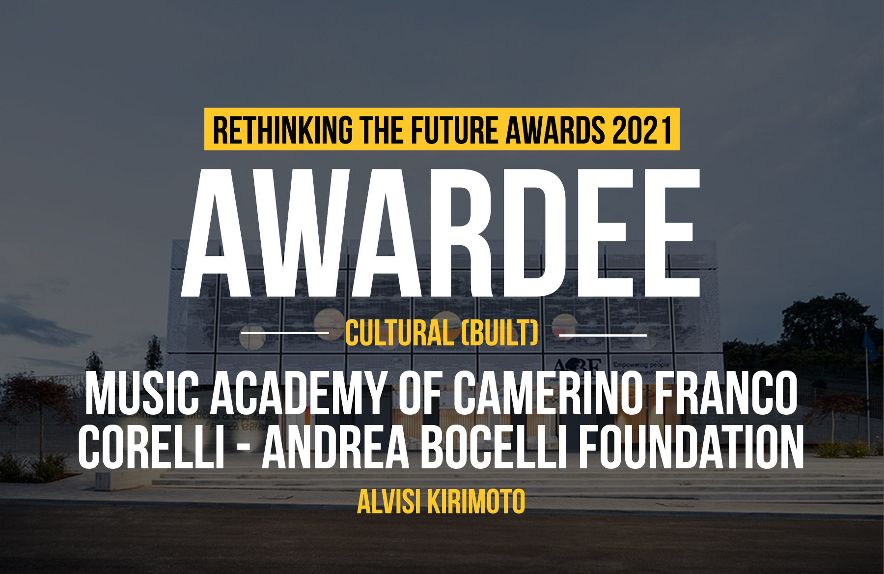 Architecture Awards - rtfa-2021-Andrea Bocelli Foundation By Alvisi Kirimoto with Harcome - Design Awards