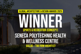 Seneca Polytechnic Health & Wellness Centre by DIALOG + Two Row Architect